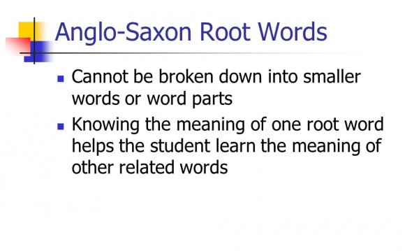 Anglo-Saxon Root Words Cannot