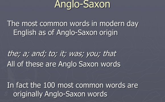 Are Anglo Saxon words In