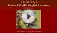 Chapter 1 & 2 Old and Middle English Literature
