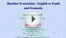 Machine Translation : English to Tamil and Kannada