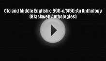 Old and Middle English c.890-c.1450: An Anthology