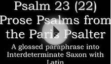 Psalm 22 (23) Interdeterminate Saxon (Anglo Saxon, Old